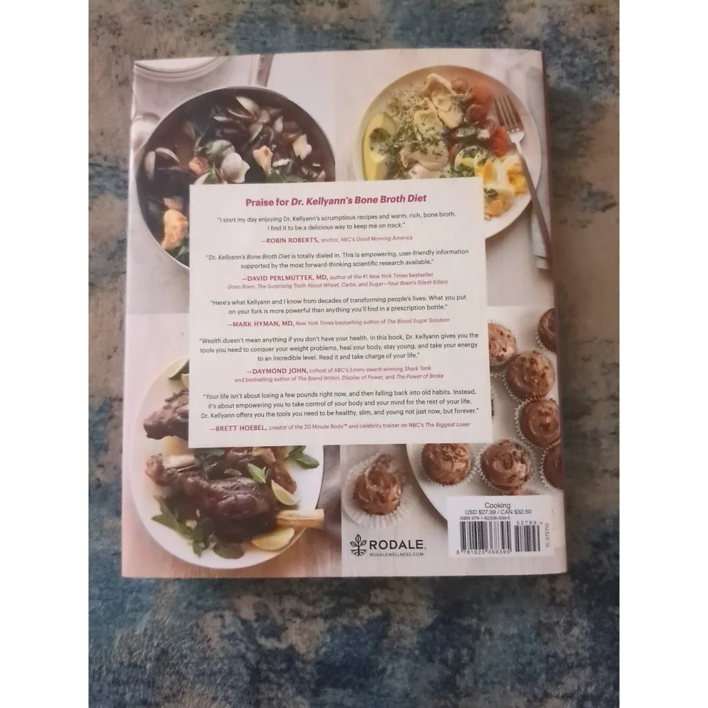 Dr Kellyanns Bone Broth Cookbook More than 125 Recipes to Help You Lose Pound